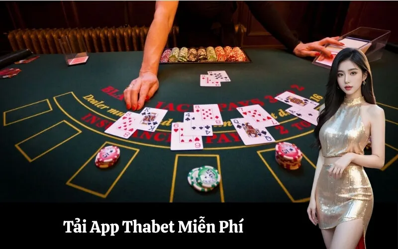 Tải App Thabet Miễn Phí