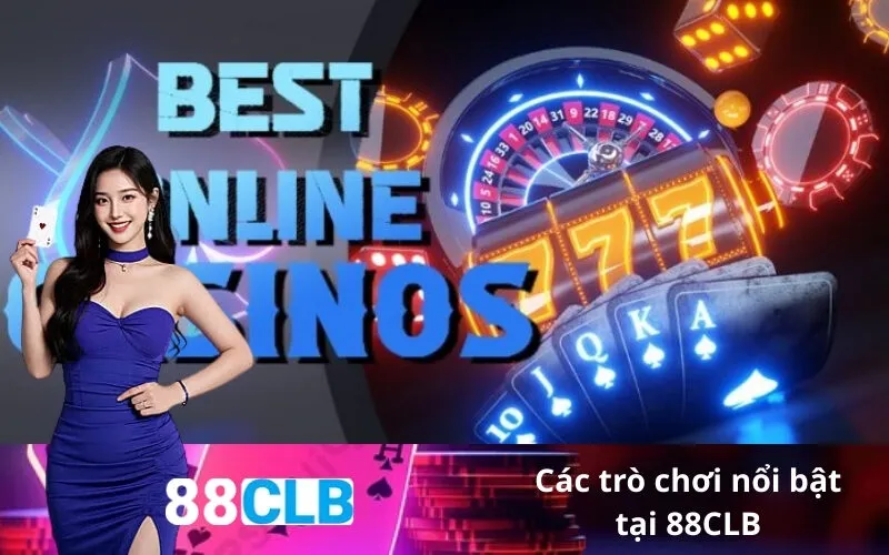 Các trò chơi nổi bật tại 88CLB