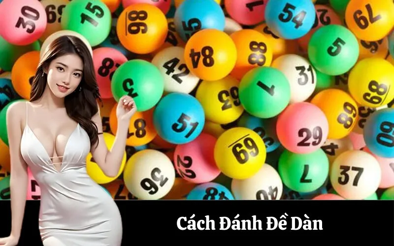 Cách Đánh Đề Dàn